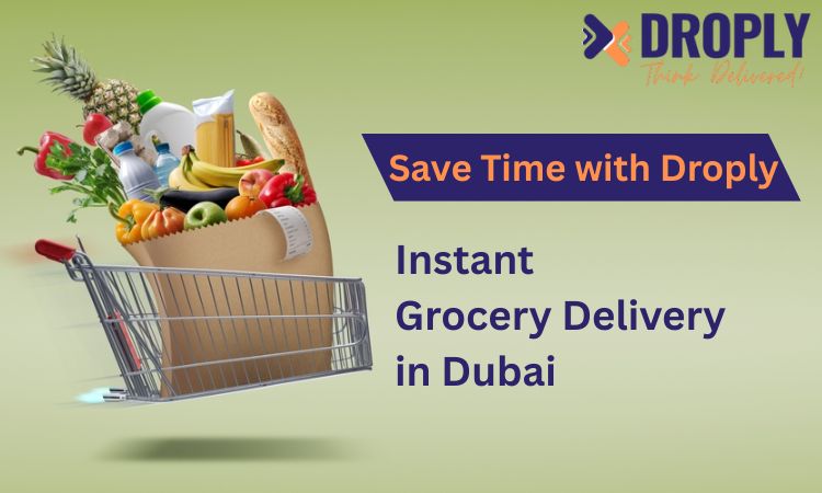instant gorcery delivery dubai